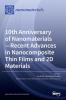 10th Anniversary of Nanomaterials- Recent Advances in Nanocomposite Thin Films and 2D Materials