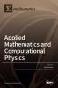 Applied Mathematics and Computational Physics