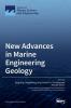 New Advances in Marine Engineering Geology