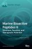 Marine Bioactive Peptides II: Structure Function and Therapeutic Potential