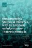 Nonparametric Statistical Inference with an Emphasis on Information-Theoretic Methods