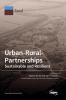 Urban-Rural-Partnerships: Sustainable and Resilient