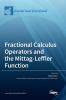 Fractional Calculus Operators and the Mittag-Leffler Function