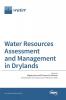 Water Resources Assessment and Management in Drylands