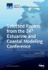 Selected Papers from the 14th Estuarine and Coastal Modeling Conference