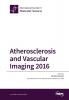 Atherosclerosis and Vascular Imaging 2016