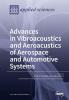 Aeroacustic and Vibroacoustic Advancement in Aerospace and Automotive Systems