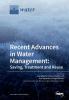 Recent Advances in Water Management: Saving Treatment and Reuse