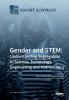 Gender and STEM: Understanding Segregation in Science Technology Engineering and Mathematics