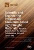 Scientific and Engineering Progress on Aluminum-Based Light-Weight Materials: Research Reports from the German Collaborative Research Center 692