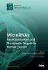 MicroRNAs: Novel Biomarkers and Therapeutic Targets for Human Cancers