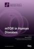 mTOR in Human Diseases