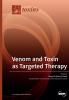 Venom and Toxin as Targeted Therapy