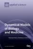 Dynamical Models of Biology and Medicine