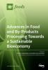 Advances in Food and By-Products Processing Towards a Sustainable Bioeconomy