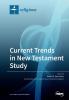 Current Trends in New Testament Study