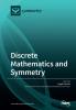 Discrete Mathematics and Symmetry