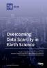 Overcoming Data Scarcity in Earth Science