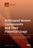 Arthropod Venom Components and Their Potential Usage