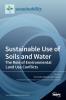 Sustainable Use of Soils and Water: The Role of Environmental Land Use Conflicts