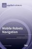 Mobile Robots Navigation