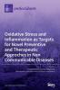 Oxidative Stress and Inflammation as Targets for Novel Preventive and Therapeutic Approches in Non Communicable Diseases