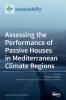 Assessing the Performance of Passive Houses in Mediterranean Climate Regions