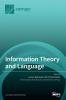 Information Theory and Language