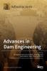 Advances in Dam Engineering