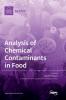 Analysis of Chemical Contaminants in Food