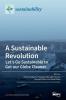 A Sustainable Revolution: Let's Go Sustainable to Get our Globe Cleaner