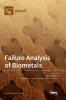 Failure Analysis of Biometals