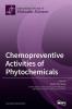 Chemopreventive Activities of Phytochemicals