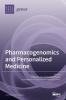 Pharmacogenomics and Personalized Medicine