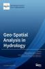 Geo-Spatial Analysis in Hydrology