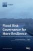 Flood Risk Governance for More Resilience