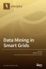 Data Mining in Smart Grids