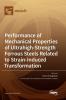 Performance of Mechanical Properties of Ultrahigh-Strength Ferrous Steels Related to Strain-Induced Transformation