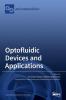 Optofluidic Devices and Applications