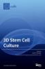 3D Stem Cell Culture