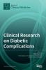 Clinical Research on Diabetic Complications