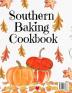 Southern Baking Cookbook: Blank Recipe Journal To Write In Seasonal Fall Recipes From The South - Cute Fall Cover With Sunflowers Leaves Pumpkins - ... For Your Favorite Pumpkin & Spice Dishes