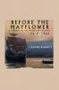 Before the Mayflower; A History of the Negro in America 1619-1962