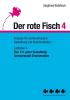 Das 1x1 guter Gestaltung: Schwerpunkt Druckmedien: Der rote Fisch 4 - Impulse für werbewirksame Gestaltung und Kommunikation - Leitfaden 4