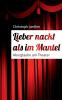 Lieber nackt als im Mantel: Aberglaube am Theater