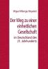 Der Weg zu einer einheitlichen Gesellschaft im Deutschland des 21. Jahrhunderts