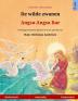 De wilde zwanen - Angsa-Angsa liar (Nederlands - Indonesisch): Tweetalig kinderboek naar een sprookje van Hans Christian Andersen (Sefa Prentenboeken in Twee Talen)