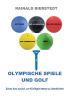 Olympische Spiele und Golf