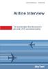 SkyTest(R) Airline Interview: The psychological final discussion in pilot and ATCO recruitment testing