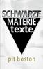 Schwarze Materie: Texte